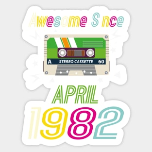 Funny Birthday Quote, Awesome Since April 1982, Retro Birthday Sticker